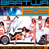 Bratwa DJs Set 25