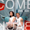Come Back - Äûõàíèå îãíÿ