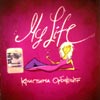 Orbakajte Kristina - My Life