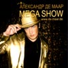 De Maar - Mega Show